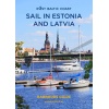 Harbours Guide – Purjehtiminen Viron ja Latvian Satamiin